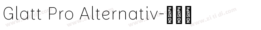 Glatt Pro Alternativ字体转换